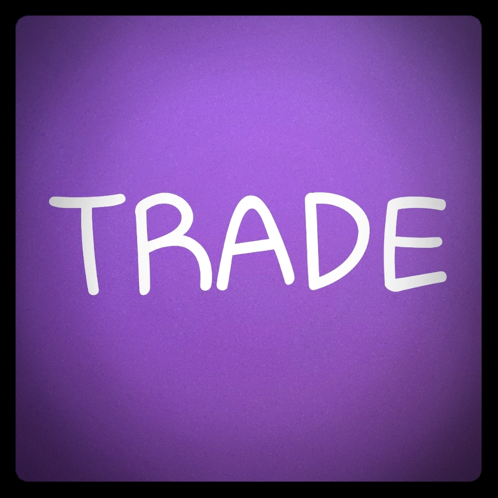 Trade for Trish as discussed